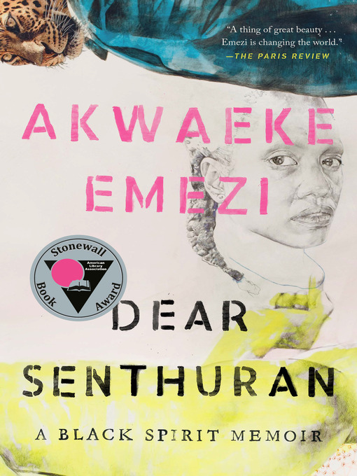 Title details for Dear Senthuran by Akwaeke Emezi - Wait list